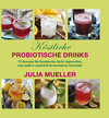 Buchcover Köstliche Probiotische Drinks