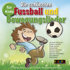 Buchcover Die schönsten Fußball und Bewegungslieder