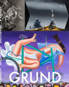 Buchcover Neo Rauch, Titus Schade, Kristina Schuldt, Mirjam Völker: Grund