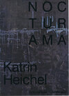 Buchcover Nocturama – Katrin Heichel