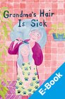 Buchcover Astrid Hamm, Katie Armstrong: Grandma’s Hair Is Sick
