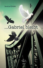 Buchcover ... Gabriel bleibt