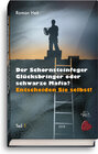 Buchcover Der Schornsteinfeger Glücksbringer oder schwarze Mafia?