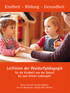 Buchcover Leitlinien der Waldorfpädagogik für die Kindheit von der Geburt bis zum dritten Lebensjahr