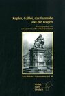Buchcover Kepler, Galilei, das Fernrohr und die Folgen