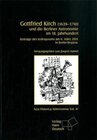 Buchcover Gottfried Kirch (1639-1710) und die Berliner Astronomie im 18. Jahrhundert