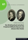 Buchcover Der Briefwechsel zwischen Friedrich Wilhelm Bessel und Johann Elert Bode