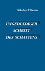 Buchcover Ungeduliger Schritt des Schattens