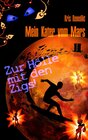 Buchcover Mein Kater vom Mars - Zur Hölle mit den Zigs!