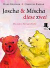 Buchcover Joscha und Mischa, diese zwei
