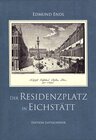 Buchcover Der Residenzplatz in Eichstätt