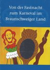 Buchcover Von der Fastnacht zum Karneval im Braunschweiger Land