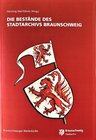 Buchcover Die Bestände des Stadtarchivs Braunschweig