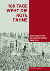 Buchcover 160 Tage weht die rote Fahne