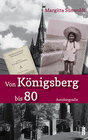 Buchcover Von Königsberg bis 80