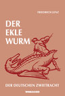 Buchcover Der ekle Wurm der deutschen Zwietracht