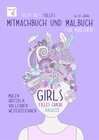 Buchcover Mitmachbuch und Malbuch – Mädchen. 6-10 Jahre