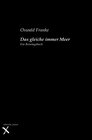 Buchcover Das gleiche immer Meer