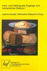 Buchcover Intra- und interlinguale Zugänge zum kulinarischen Diskurs I