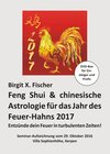 Buchcover Feng Shui & chinesische Astrologie für das Jahr des Feuer-Hahns 2017