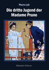 Buchcover Die dritte Jugend der Madame Prune