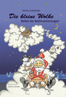 Buchcover Die kleine Wolke - Rettet die Weihnachtsmagie