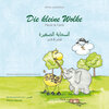 Buchcover Die kleine Wolke II - Flecki und Fanti - Deutsch-Arabische Kindergartenversion