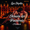 Buchcover Hörbuch - Sklavin der Finsternis