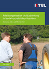 Buchcover Arbeitsorganisation und Entlohnung in landwirtschaftlichen Betrieben
