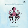Buchcover Rendezvous mit einem Oktopus. Extrem schlau und unglaublich empfindsam