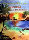 Buchcover Lucciola - Abenteuer auf der Glühwürmcheninsel