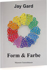 Buchcover Jay Gard: Form & Farbe