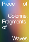 Buchcover Tamami Iinuma: Piece of Colonne. Fragments of Waves