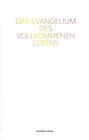 Buchcover Das Evangelium des vollkommenen Lebens
