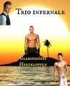 Buchcover Trio Infernale 1 - Glamouröses Herzklopfen
