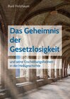 Buchcover Das Geheimnis der Gesetzlosigkeit