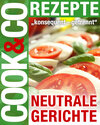 Buchcover Cook & Co Rezepte - Neutrale Gerichte