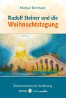 Buchcover Rudolf Steiner und die Weihnachtstagung.