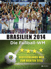Buchcover Brasilien 2014 – Die Fußball-WM