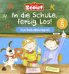 Buchcover Scout - In die Schule, fertig, los! Buchstabenspaß