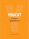 Buchcover YOUCAT Firmkurs Begleitbuch