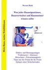 Buchcover Was jeder Hauseigentümer, Hausverwalter und Hausmeister wissen sollte