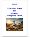 Buchcover Christliche Worte für morgens, mittags und abends