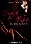 Buchcover Catch and Kiss