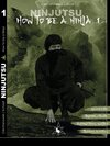 Buchcover Ninjutsu - How to be a Ninja