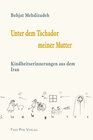 Buchcover Unter dem Tschador meiner Mutter