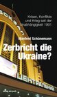 Buchcover Zerbricht die Ukraine?
