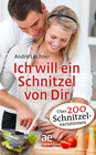 Buchcover Ich will ein Schnitzel von Dir