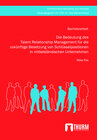Buchcover Die Bedeutung des Talent Relationship Management für die zukünftige Besetzung von Schlüsselpositionen in mittelständisch