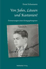 Buchcover Von Jabos, Läusen und Kastanien!